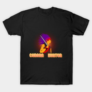 Corona Hunter T-Shirt